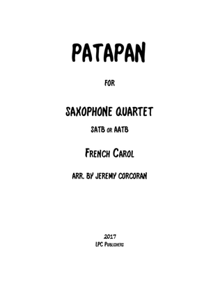 Patapan for Saxophone Quartet (SATB or AATB)