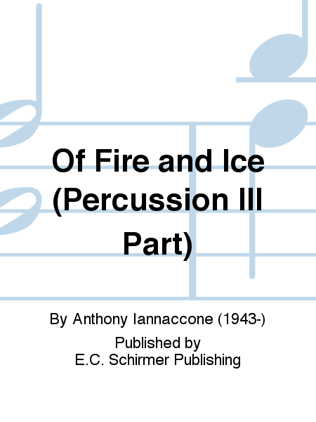 Of Fire and Ice (Percussion III Part)