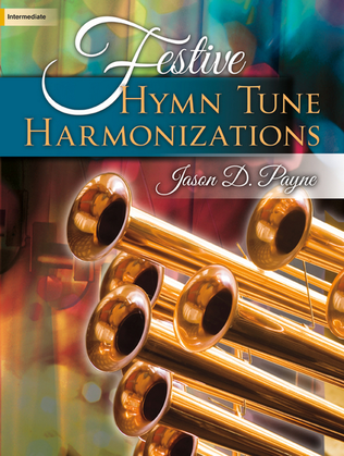 Book cover for Festive Hymn Tune Harmonizations