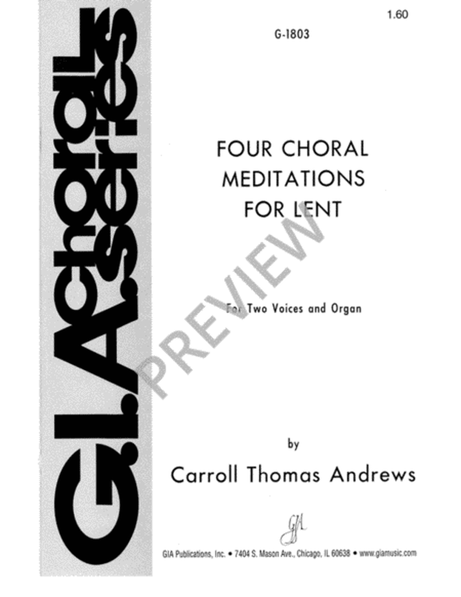 Four Choral Meditations for Lent