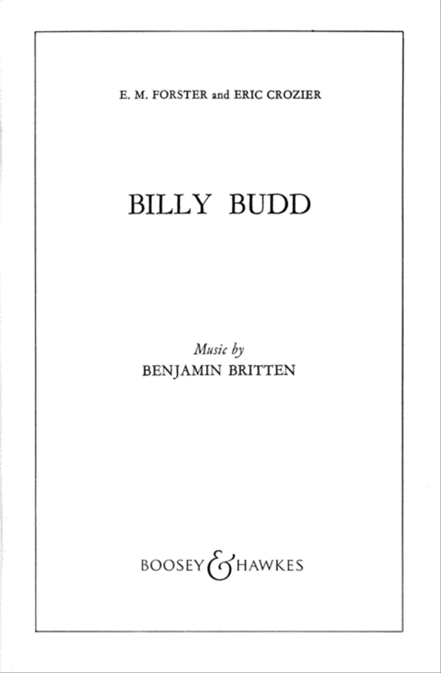 Billy Budd, Op. 50 by Benjamin Britten Orchestra - Sheet Music