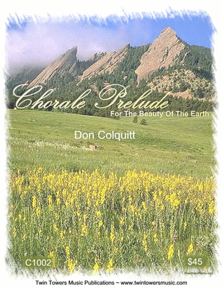 Chorale Prelude: For The Beauty of the Earth
