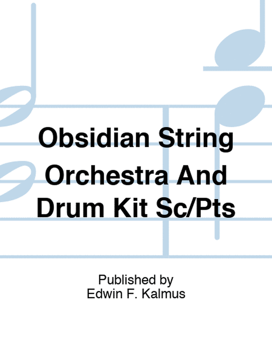 Obsidian String Orchestra And Drum Kit Sc/Pts