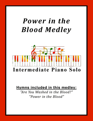 Book cover for Power in the Blood Medley (with Are You Washed in the Blood)
