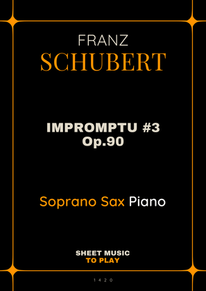 Book cover for Impromptu No.3, Op.90 - Soprano Sax and Piano (Full Score and Parts)