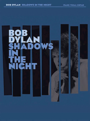 Book cover for Bob Dylan – Shadows in the Night