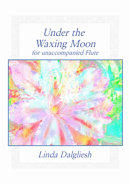 Under The Waxing Moon - unaccompanied Flute image number null
