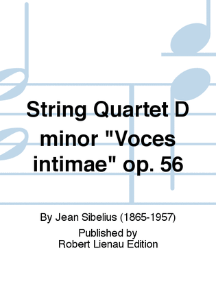 Book cover for String Quartet D minor "Voces intimae" Op. 56