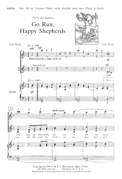 Go, Run, Happy Shepherds