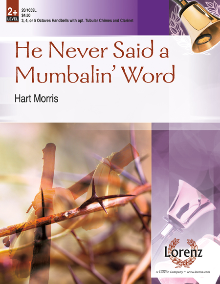 He Never Said a Mumbalin