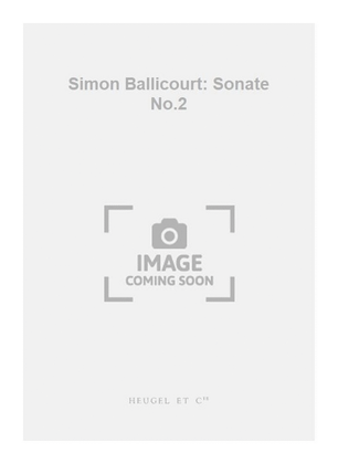 Book cover for Simon Ballicourt: Sonate No.2