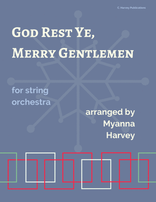 God Rest Ye Merry Gentlemen for Student String Orchestra - Christmas Carol