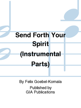 Send Forth Your Spirit - Instrument edition