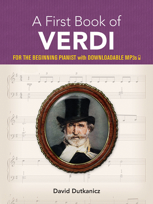 Book cover for A First Book of Verdi -- For The Beginning Pianist With Downloadable MP3s