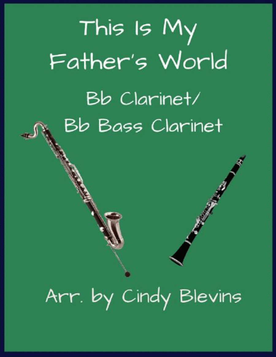 This Is My Father's World, Bb Clarinet and Bb Bass Clarinet Duet image number null