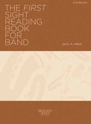 The First Sight Reading Book for Band