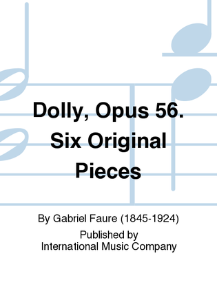 Book cover for Dolly, Opus 56. Six Original Pieces