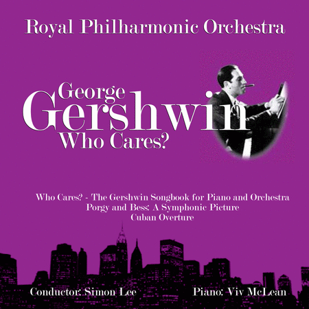 Who Cares? - Gershwin Songbook