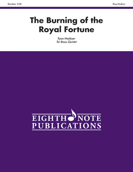 The Burning of the Royal Fortune