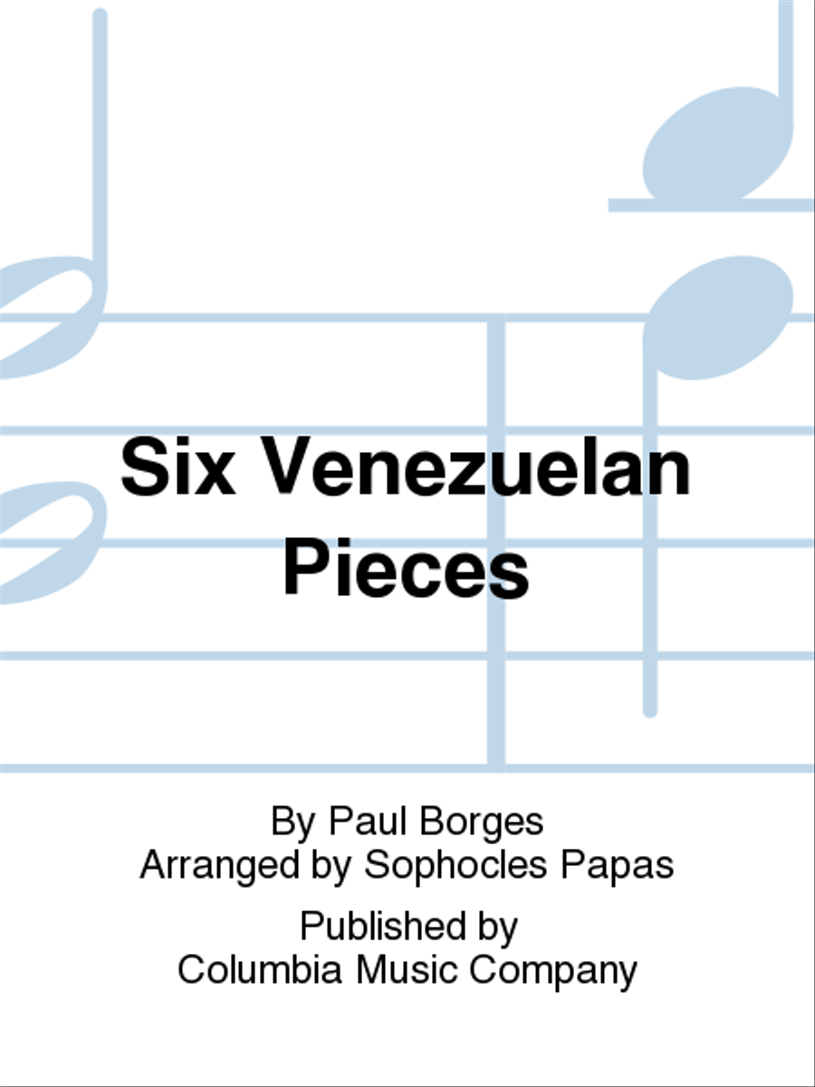 Six Venezuelan Pieces Six Venezuelan Pieces Chamber Music scores gallery preview page 1