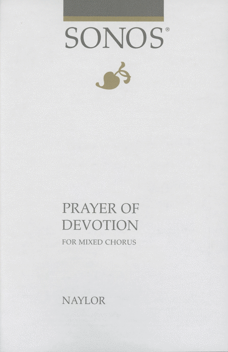 Prayer of Devotion - SATB