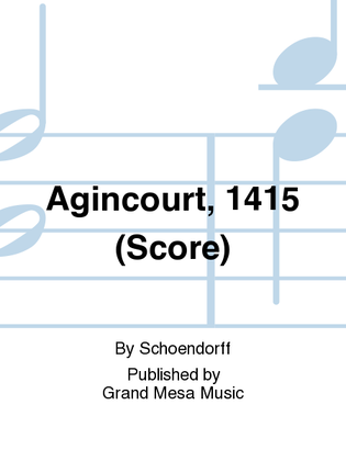 Agincourt, 1415