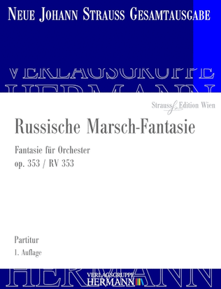 Russische Marsch-Fantasie op. 353 RV 353