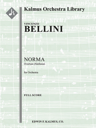Norma: Overture (Sinfonia)