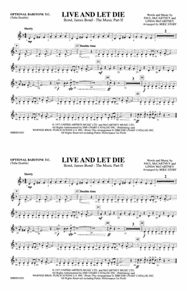 Live and Let Die: Optional Baritone T.C. (Tuba Double)