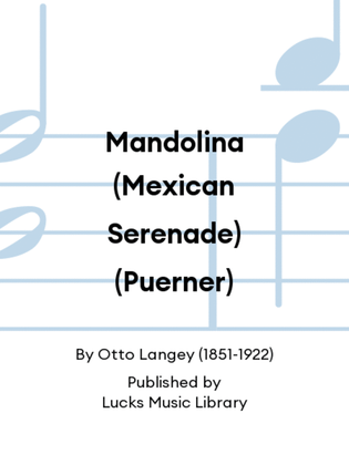 Mandolina (Mexican Serenade) (Puerner)