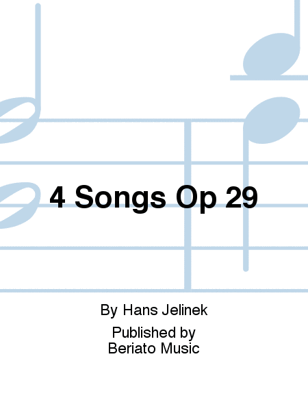 4 Songs Op 29
