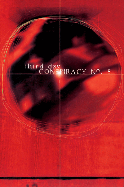 Third Day - Conspiracy No. 5 image number null