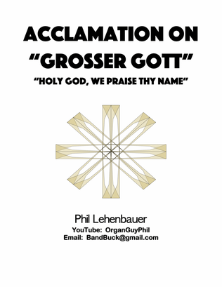 Book cover for Acclamation on "Grosser Gott", organ work by Phil Lehenbauer