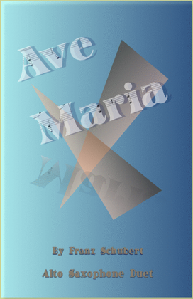 Book cover for Ave Maria by Franz Schubert, Alto Saxophone Duet