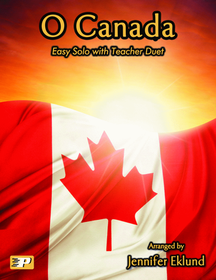 Book cover for O Canada (Beginner Solo with Teacher Duet)