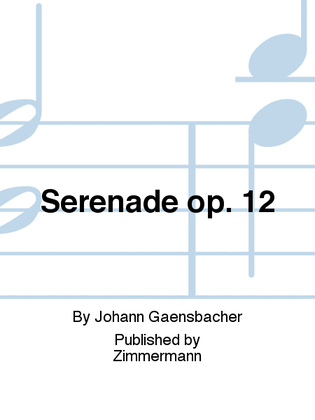 Book cover for Serenade Op. 12