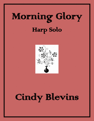 Book cover for Morning Glory, original solo for Lever or Pedal Harp