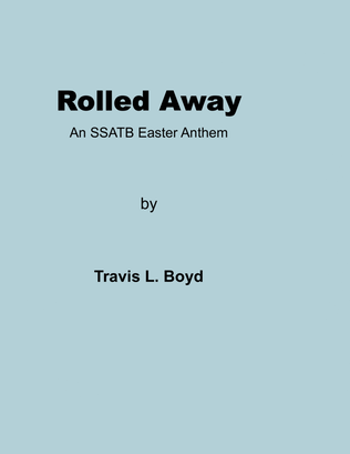Book cover for Rolled Away SSATB Choral Anthem