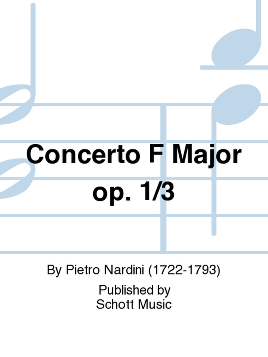 Concerto F Major op. 1/3