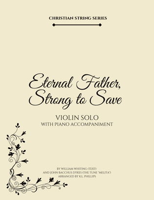 Book cover for Eternal Father, Strong to Save - Violin Solo with Piano Accompaniment