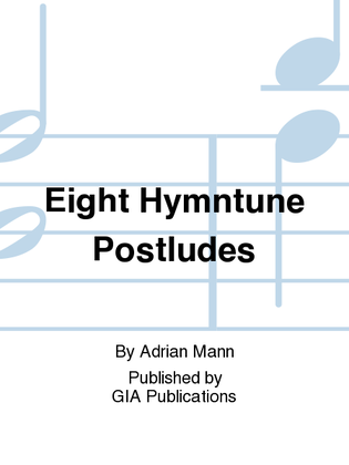 Book cover for Eight Hymntune Postludes
