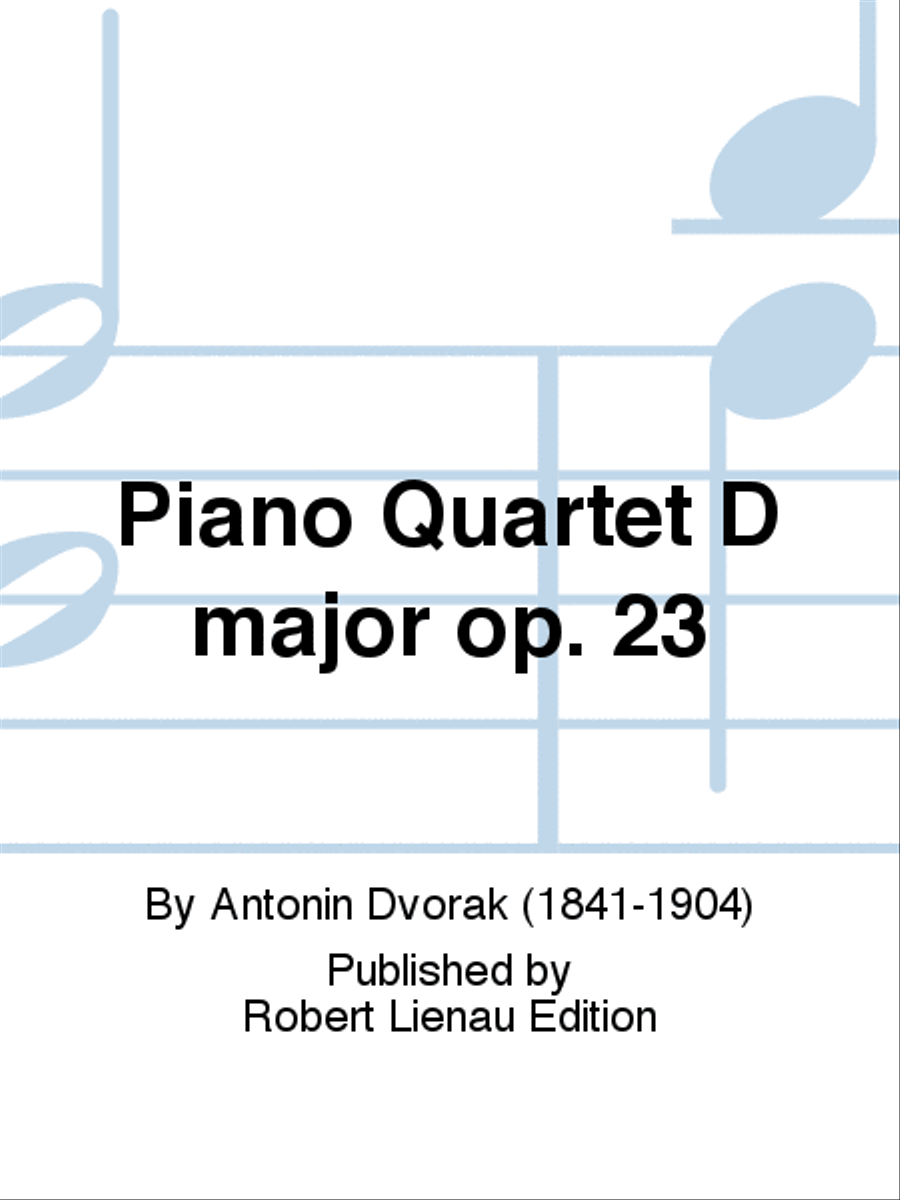 Piano Quartet D major Op. 23 Piano Quartet scores gallery preview page 1