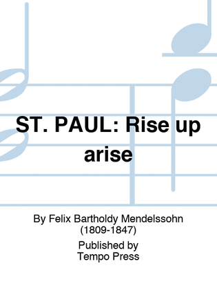 ST. PAUL: Rise up arise