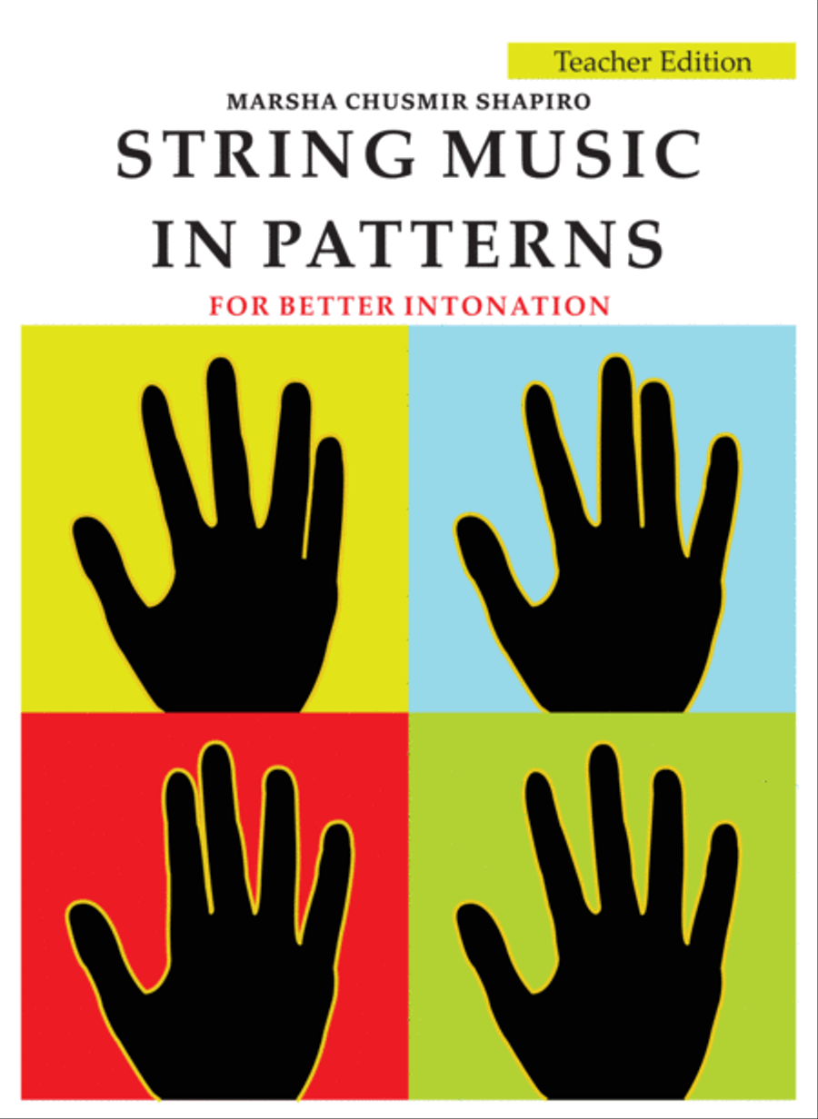 String Music in Patterns: for Better Intonation (Teacher Edition)