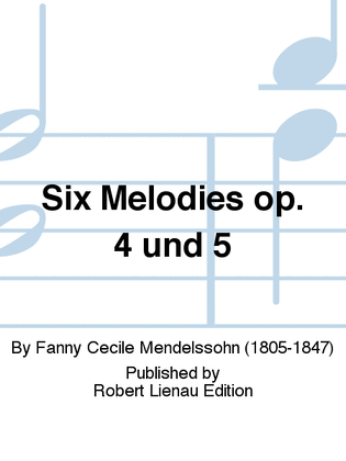 Book cover for Six Melodies Op. 4 und 5