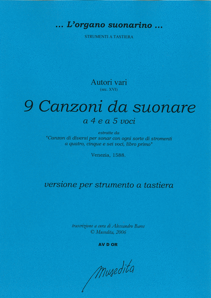 9 Canzoni a 4 e 5 voci (Venezia, 1588)