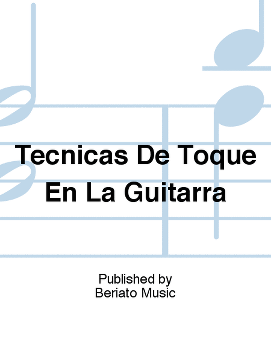 Tecnicas De Toque En La Guitarra