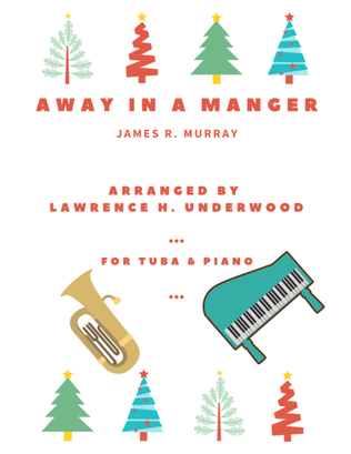 Away in a Manger for Solo Tuba