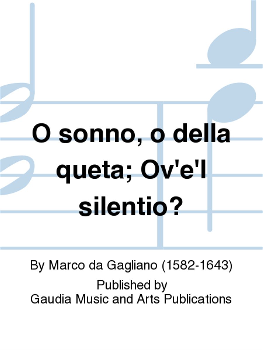 O sonno, o della queta; Ov'e'l silentio? SATTB scores gallery preview page 1