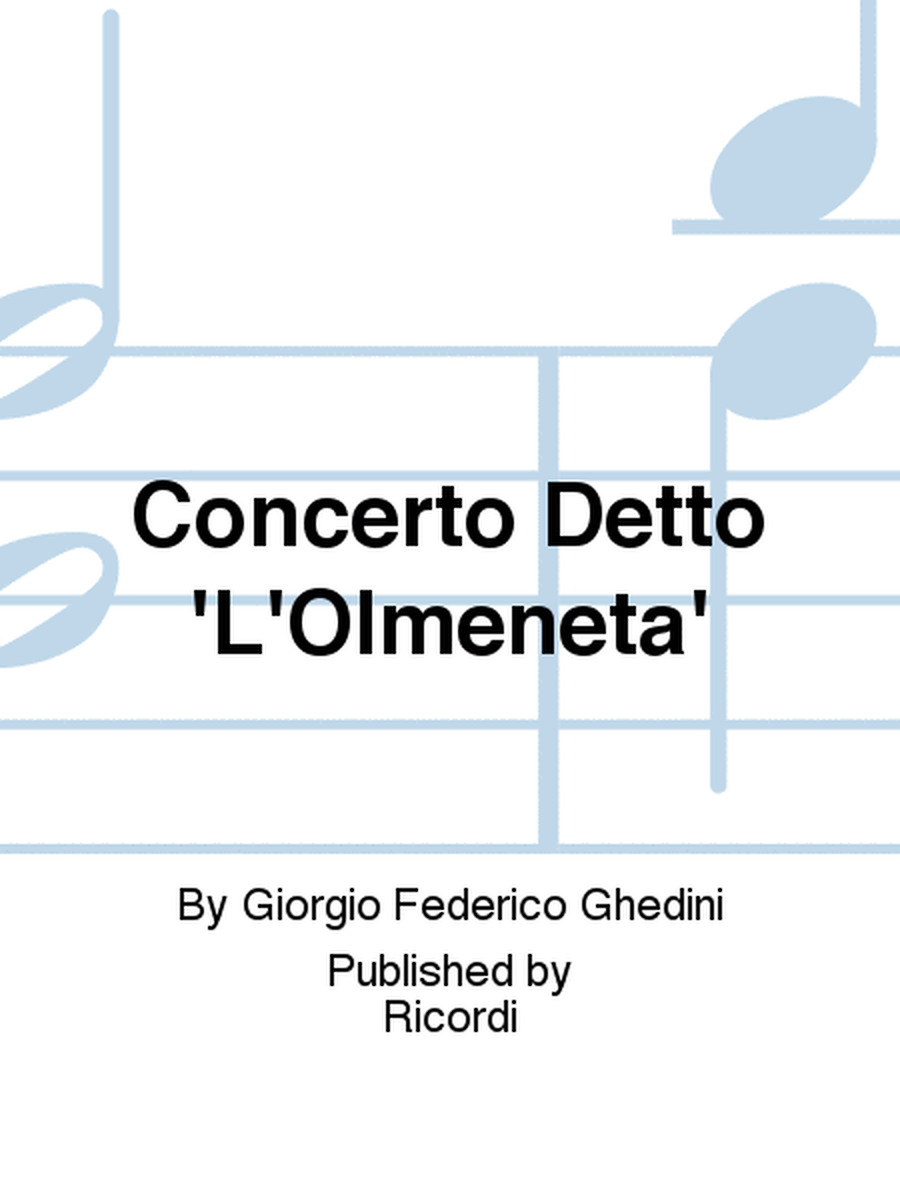 Concerto Detto 'L'Olmeneta'